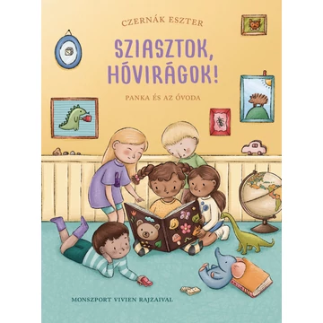 Sziasztok, hóvirágok! - Panka és az óvoda