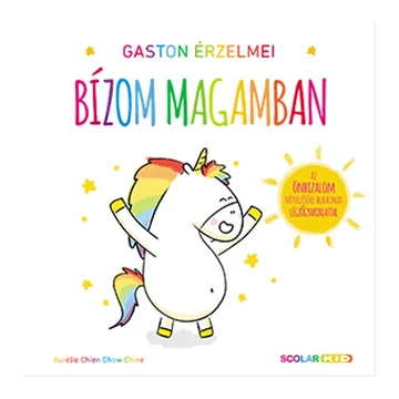Gaston érzelmei – Bízom magamban