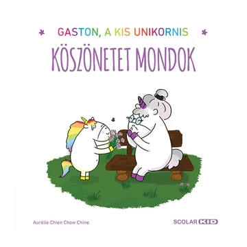 Gaston, a kis unikornis – Köszönetet mondok