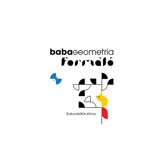 Babageometria - Formáló