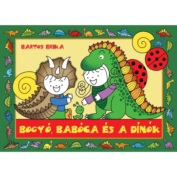 Bogyó, Babóca és a dínók