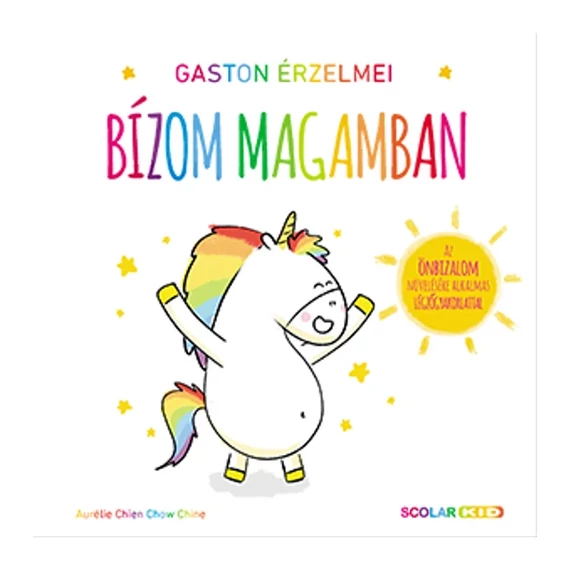 Gaston érzelmei – Bízom magamban