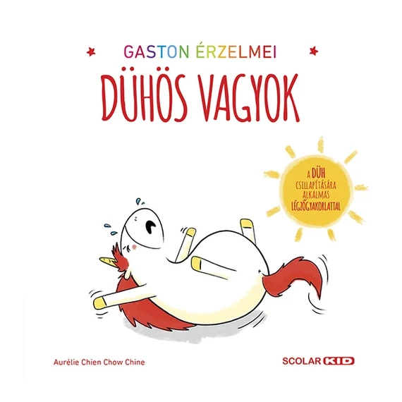 Gaston érzelmei – Dühös vagyok