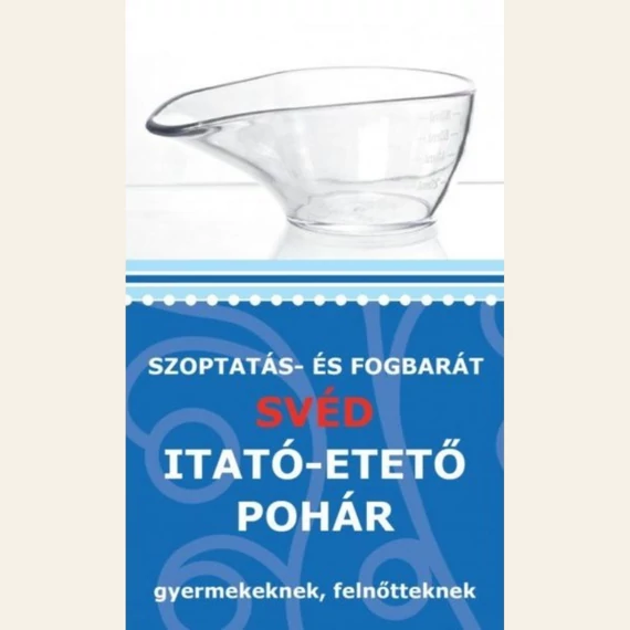Szoptatás- és fogbarát svéd itató-etető pohár