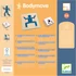 Djeco Eduludo Fejlesztő játék - Mozdulatok - Bodymove